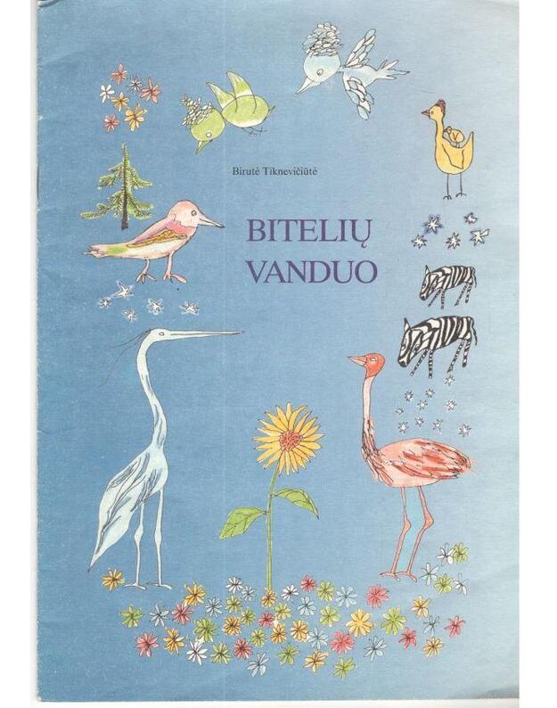 Bitelių vanduo - TIknevičiūtė Birutė