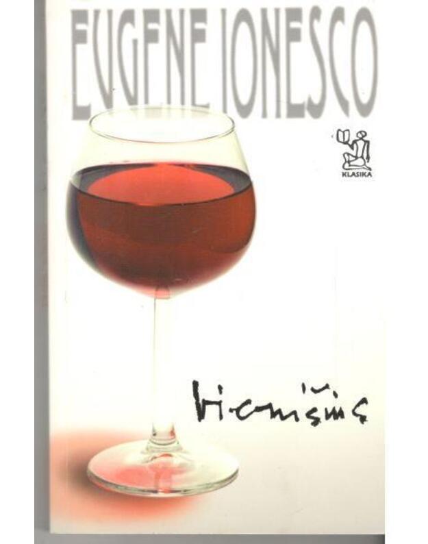 Vienišius. Romanas / Klasika - Ionesco Eugene 1912-1994