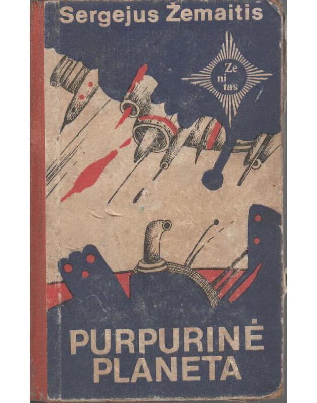 Purpurinė planeta - Žemaitis Sergejus