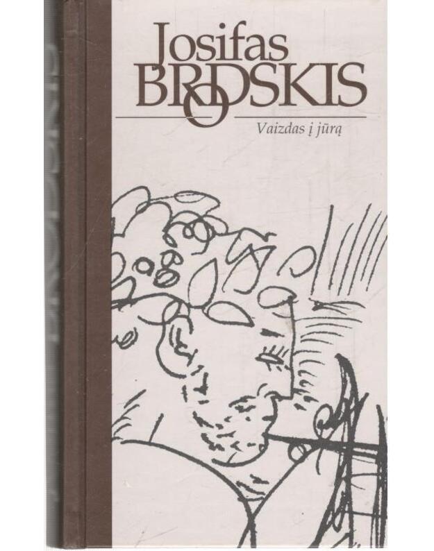 Vaizdas į jūrą / Бродский И. - С видом на море - Brodskis Josifas