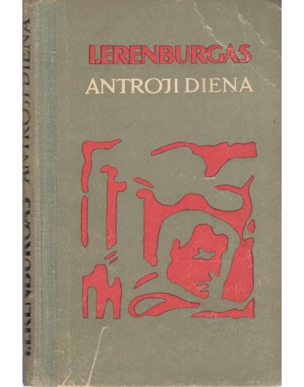 Antroji diena /  - Erenburgas I.