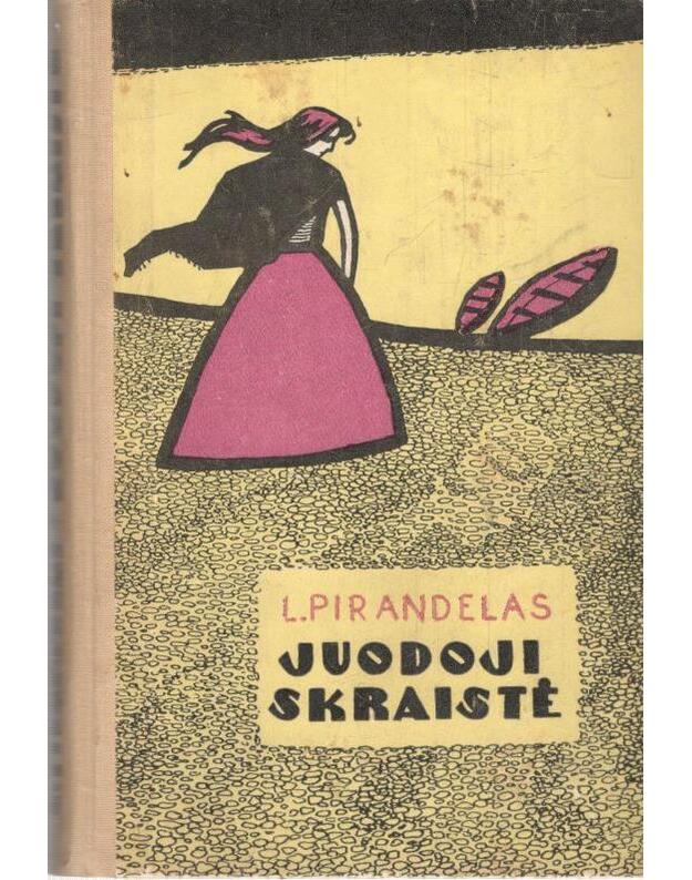 Juodoji skraistė - Pirandelas Luigi