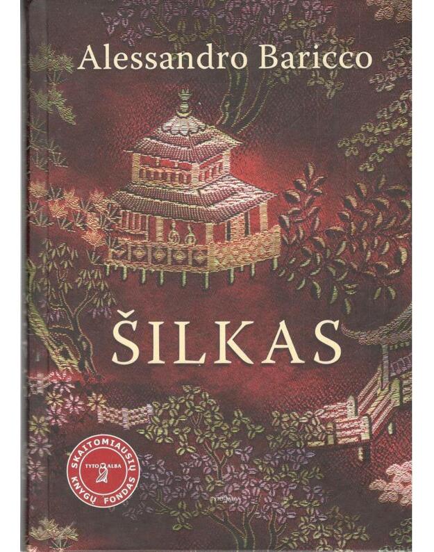 Šilkas - Baricco Alessandro