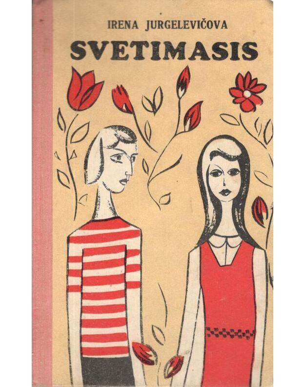 Svetimasis - Jurgelevičova Irena 