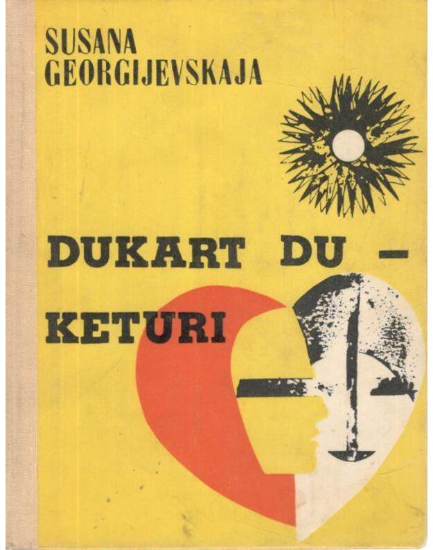 Dukart du - keturi - Georgijevskaja Susana