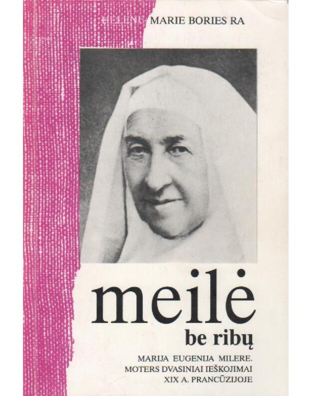 Meilė be ribų - Bories Ra Helene-Marie
