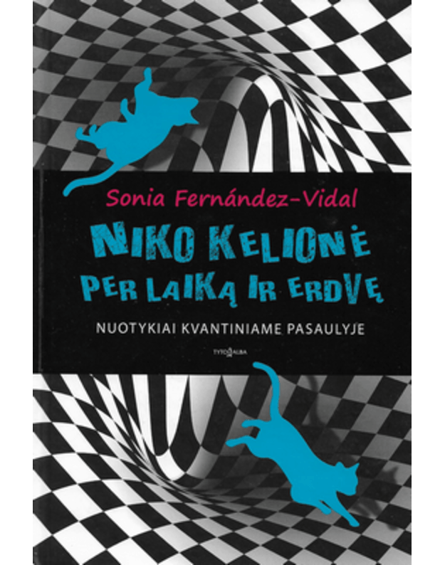 Niko kelionė per laiką ir erdvę - Fernandez-Vidal Sonia