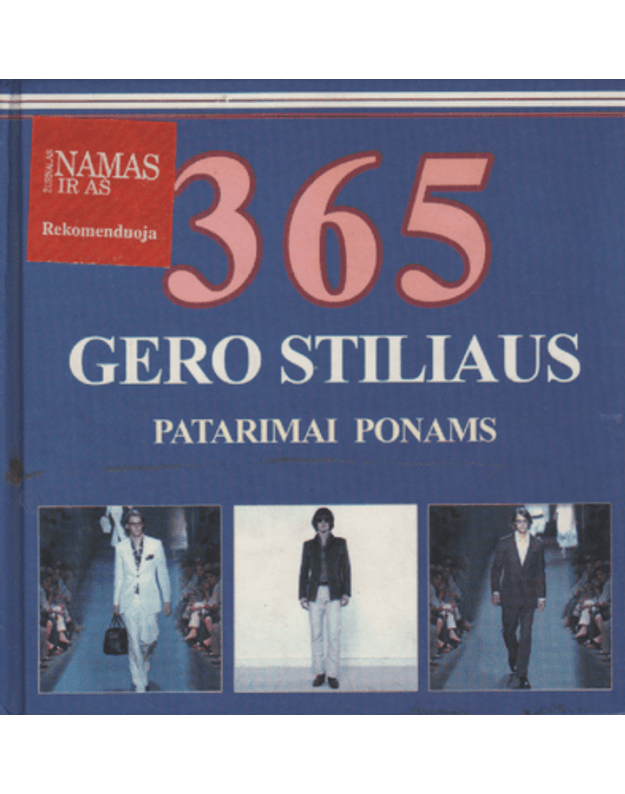 365 gero stiliaus patarimai ponams - Piras Claudia, Roetzel Bernhard