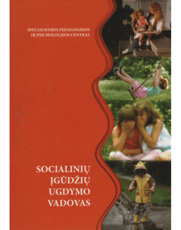 Socialinių įgūdžių ugdymo vadovas - Specialiosios pedagogikos ir psichologijos centras