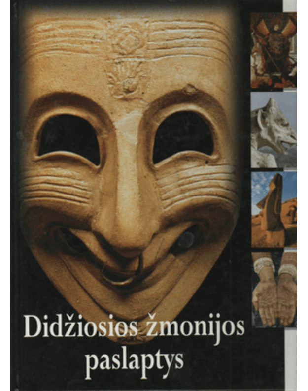 Didžiosios žmonijos paslaptys - Autorių kolektyvas