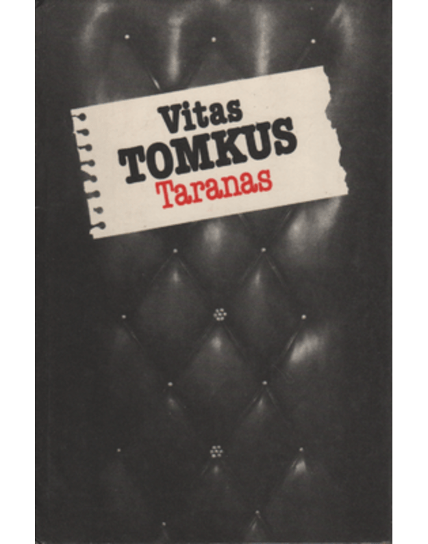 Taranas - Tomkus Vitas