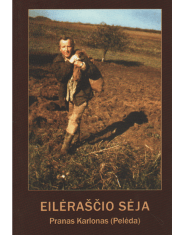Eilėraščio sėja - Pranas Karlonas (Pelėda)