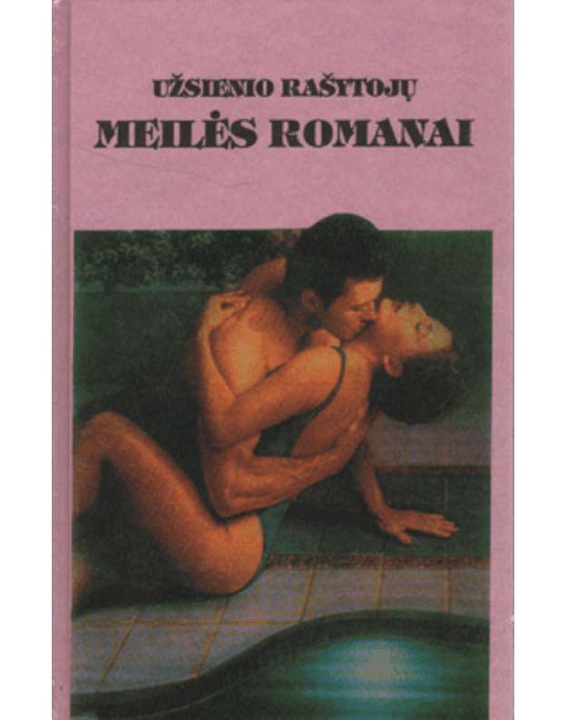 Meilės karštligė. Sibilės plėškimas / Užsienio rašytojų meilės romanai - Lem Šarlota ir Horton Naomi