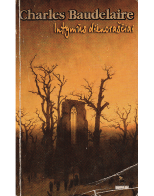 Intymūs dienoraščiai - Baudelaire Charles