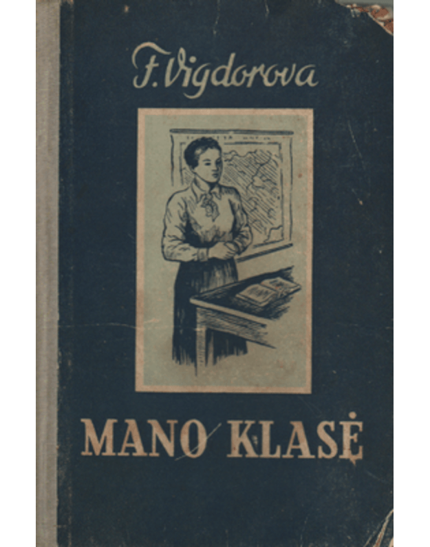 Mano klasė - Vigdorova F.