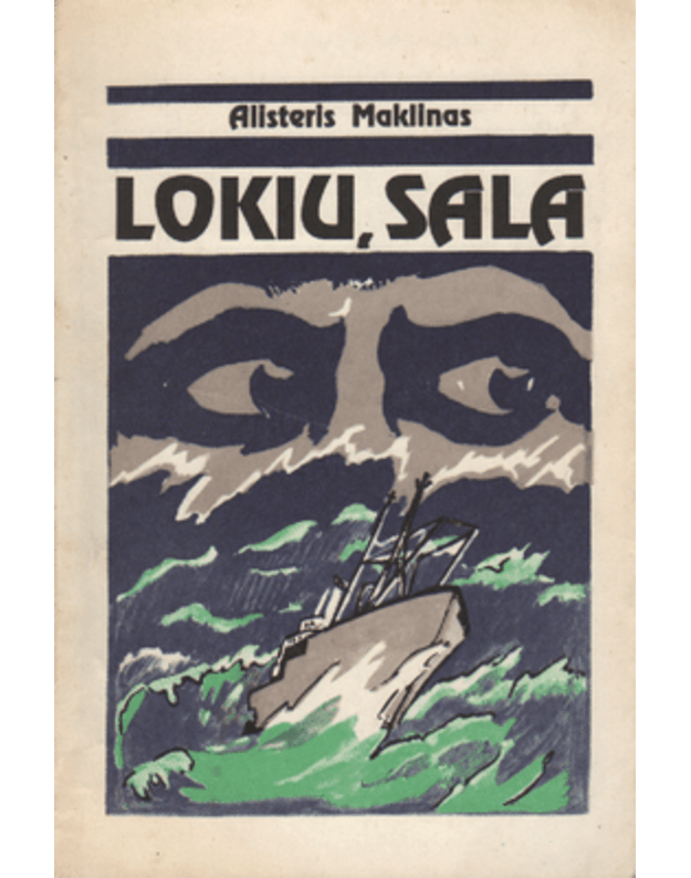 Lokių sala. Romanas - Maklinas Alisteris 