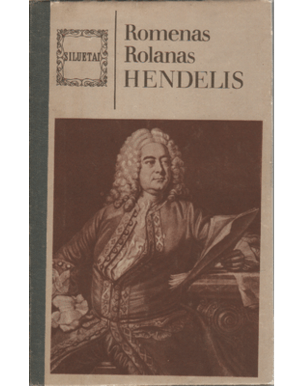 Hendelis / Siluetai - Rolanas Romenas 