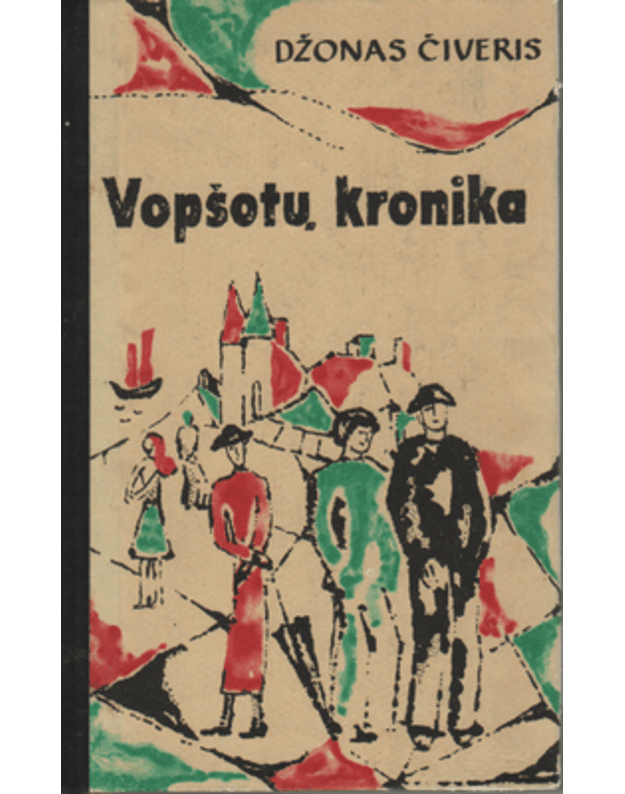 Vopšotų kronika - Čiveris Džonas