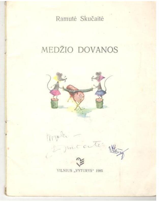 Medžio dovanos - Ramutė Skučaitė 1