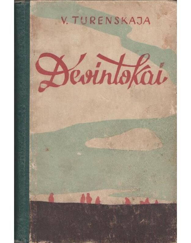 Devintokai. Apysaka - Turenskaja V.