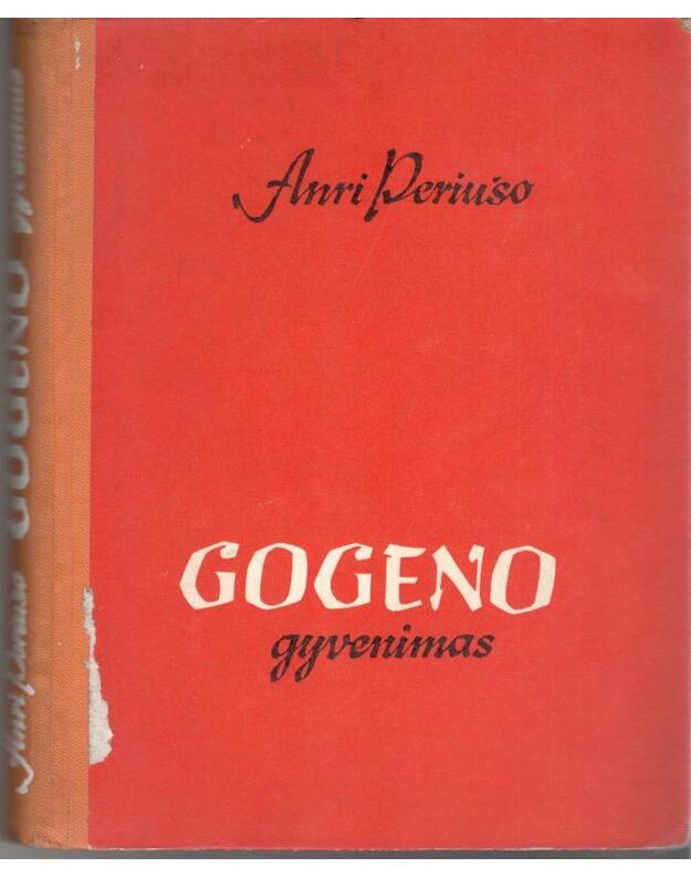 Gogeno gyvenimas - Periušo Anri