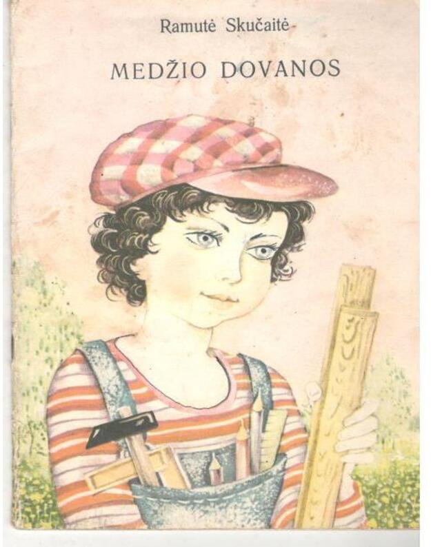 Medžio dovanos - Ramutė Skučaitė