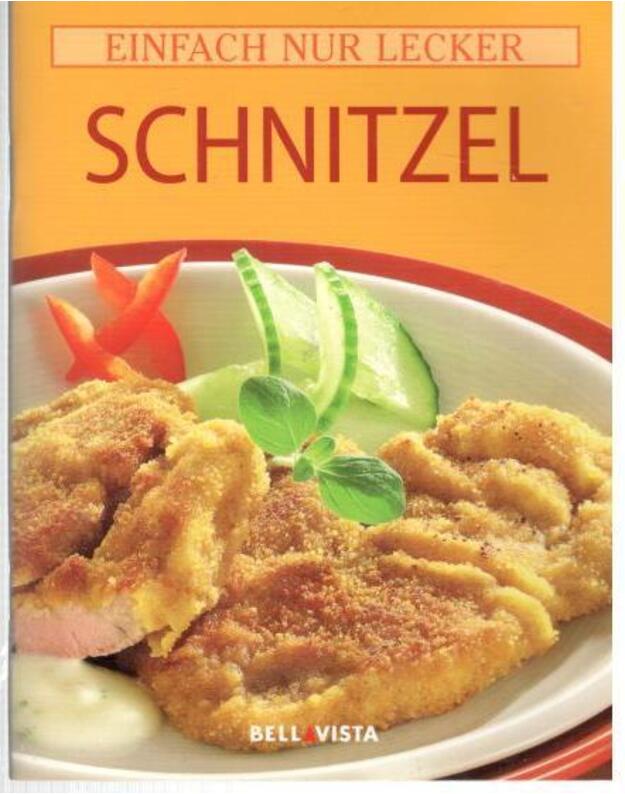 Schnitzel - Einfach nur lecker
