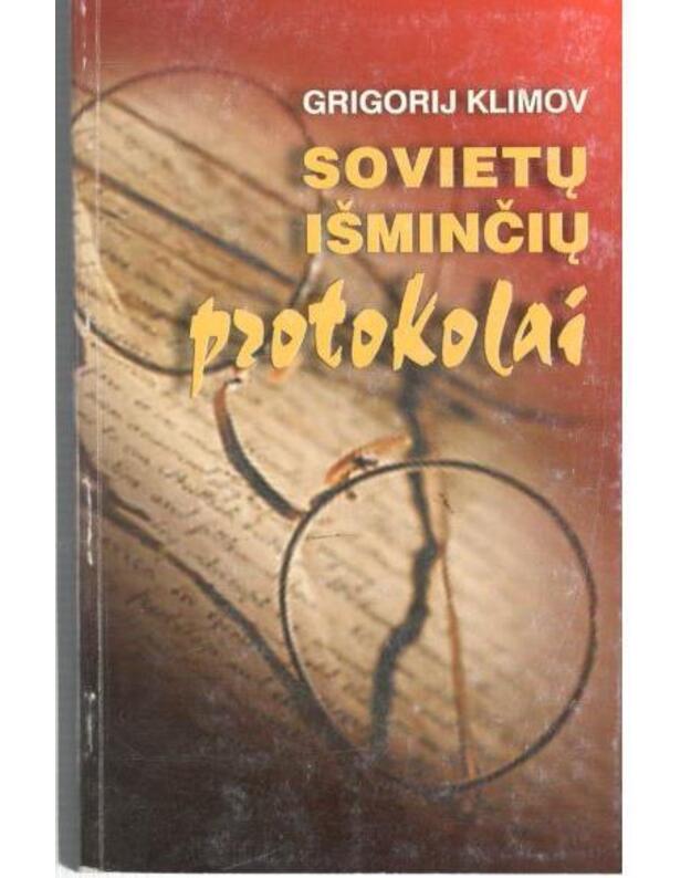 Sovietų išminčių protokolai. Romanas - Klimov Grigorij