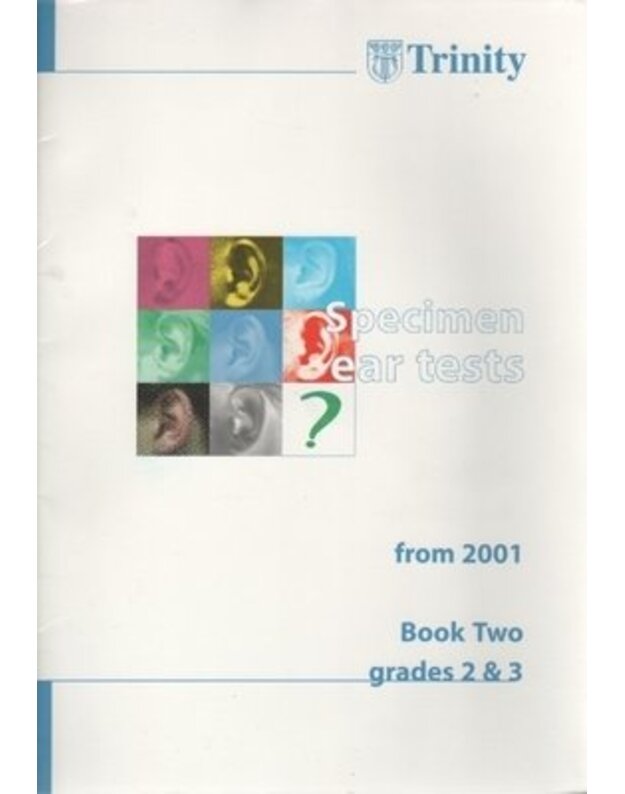 Specimen ear tests - Trinity
