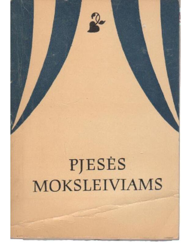 Pjesės moksleiviams: Jumpovaris. Išdaužtas langas / 1983 - Normet D. Kuznecovas A.