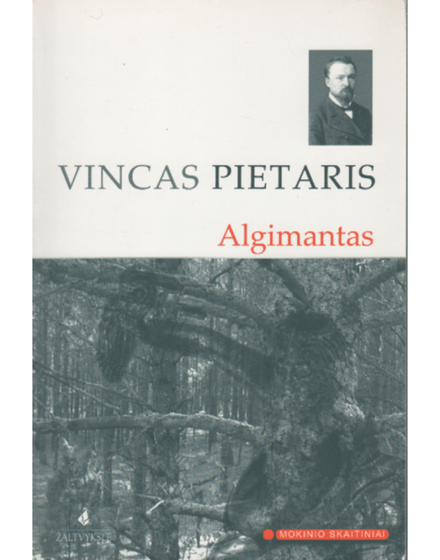 Algimantas. Vincas Pietaris - Pietaris Vincas