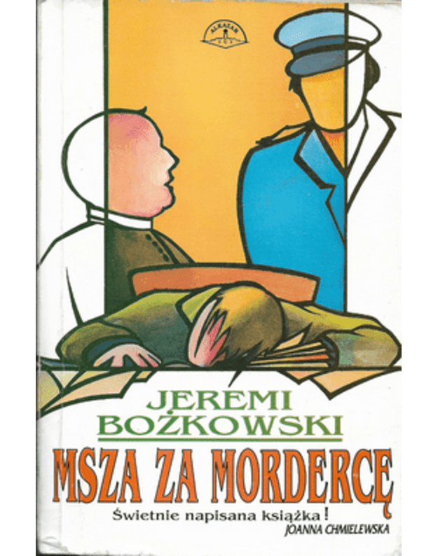 Msza za mordercę - Božkowski Jeremi