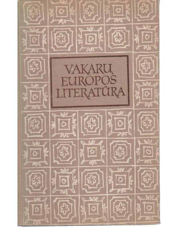 Vakarų Europos literatūra. Mokymo priemonė IX-X klasei  - Autorių kolektyvas