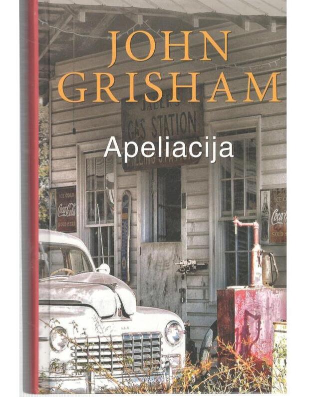 Apeliacija. Romanas - Grisham John