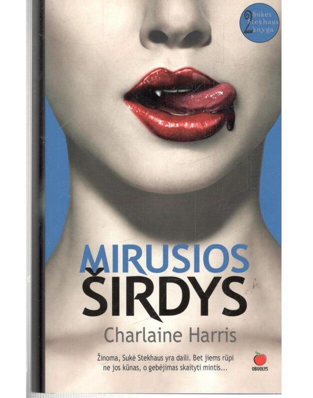 Mirusios širdys. Romanas, 2-oji knyga - Harris Charlaine