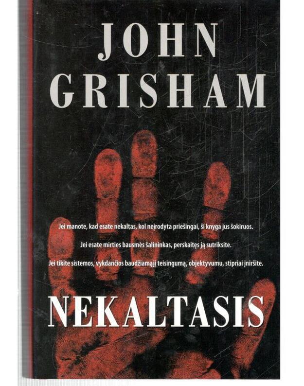 Nekaltasis. Dokumentinė istorija - Grisham John