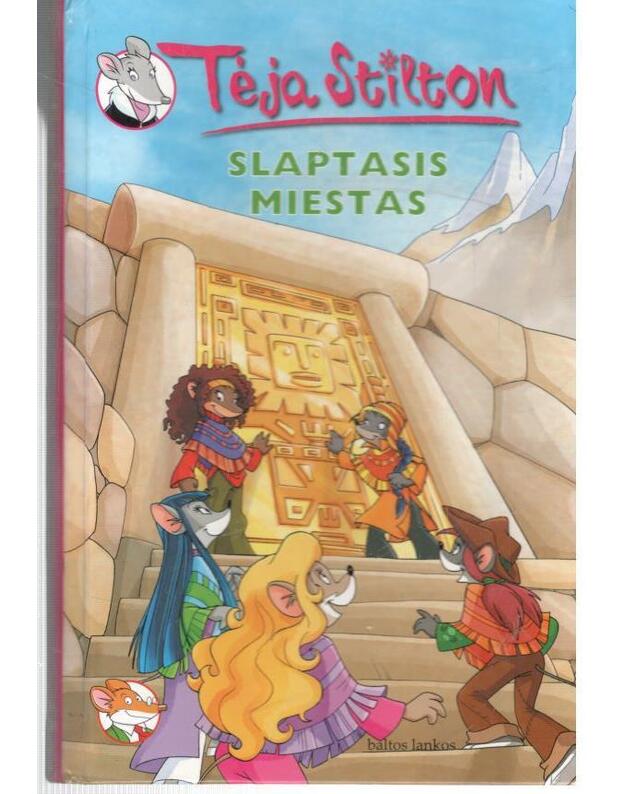 Slaptasis miestas - Tėja Stilton