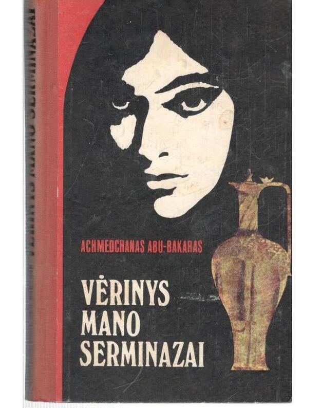 Vėrinys mano Serminazai - Abu-Bakaras Achimedchanas / Dagestanas