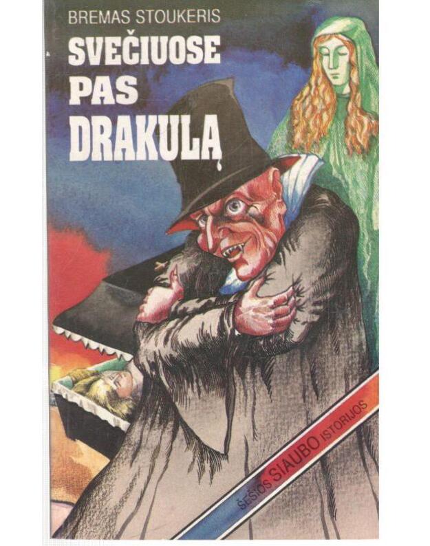 Svečiuose pas Drakulą - Stoukeris Bremas 