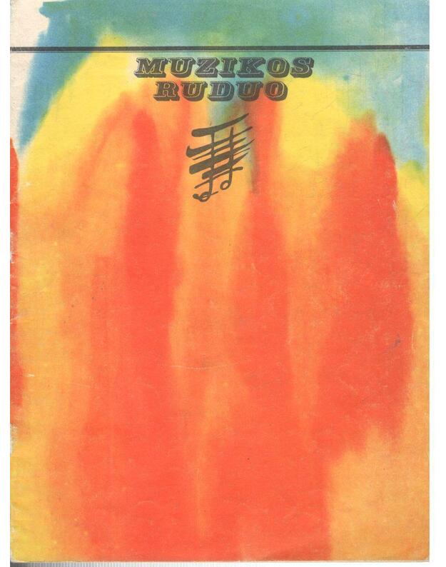 Muzikos ruduo. Dainos chorams - Kairiūkštis Dikčius Laurušas Bušinskas Jurgutis