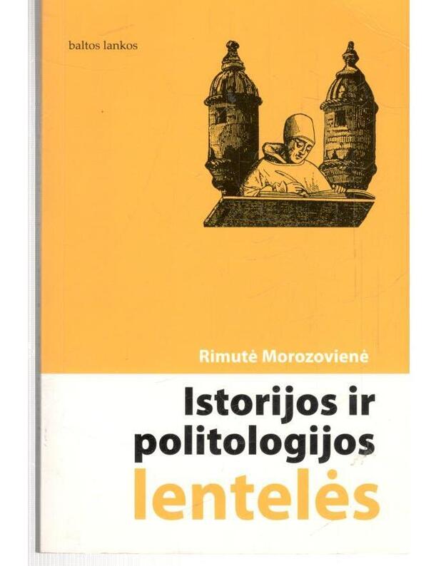 Istorijos ir politologijos lentelės / 2-oji pataisyta laida - Morozovienė Rimutė