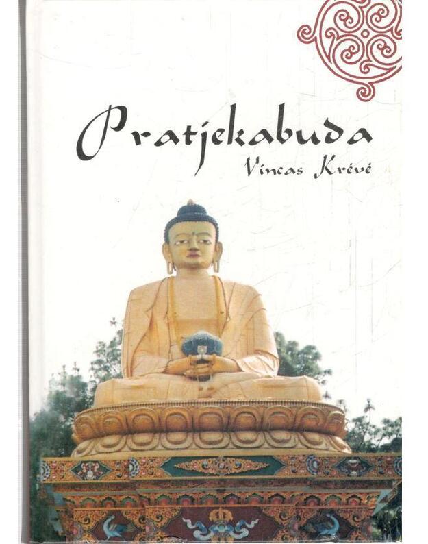 Pratjekabuda - Krėvė Vincas