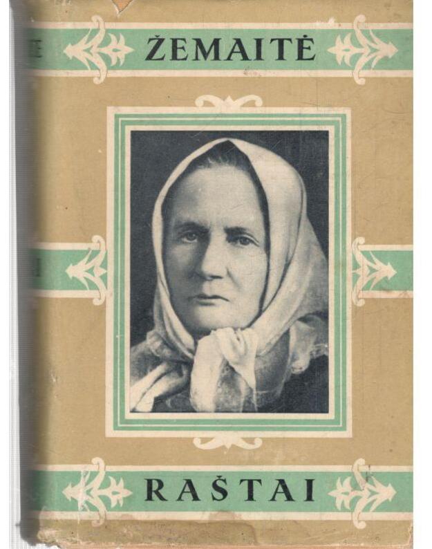 Žemaitė. Raštai, 6 tomai. T. 6 / 1957 - Žemaitė