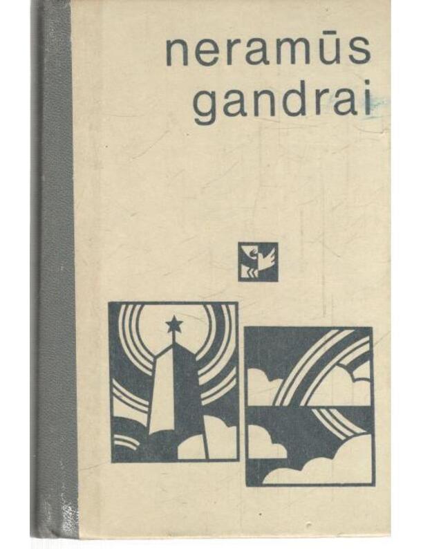Neramūs gandrai. Apsakymai - Jonutis Zeferinas, sudarytojas