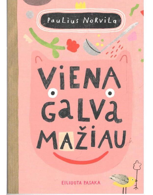 Viena galva mažiau - Norvila Paulius