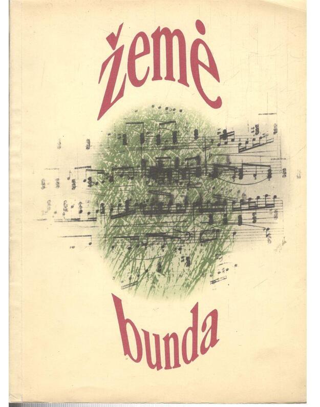 Žemė bunda - Mikutavičius Juozas, sudarytojas