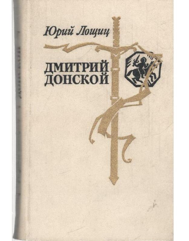 Dmitrij Donskoj / 1984 - Loščic J. M. 