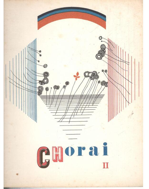 Chorai II.  - Mataitis P., sudarytojas