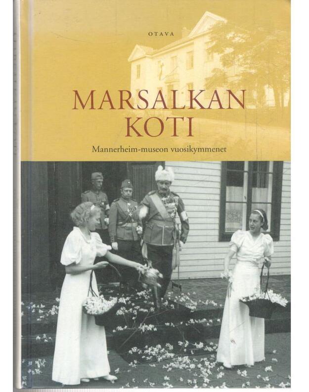 Mannerheim-museon vuosikymmenet - Marsalkan Koti