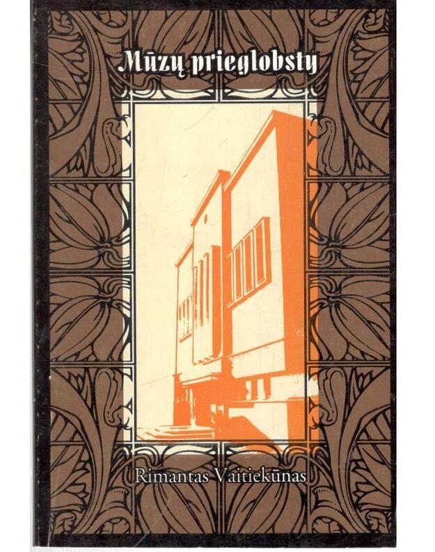 Mūzų prieglobsty. Šiaulių teatralų autografai - Rimantas Vaitiekūnas / su AUTOGRAFU